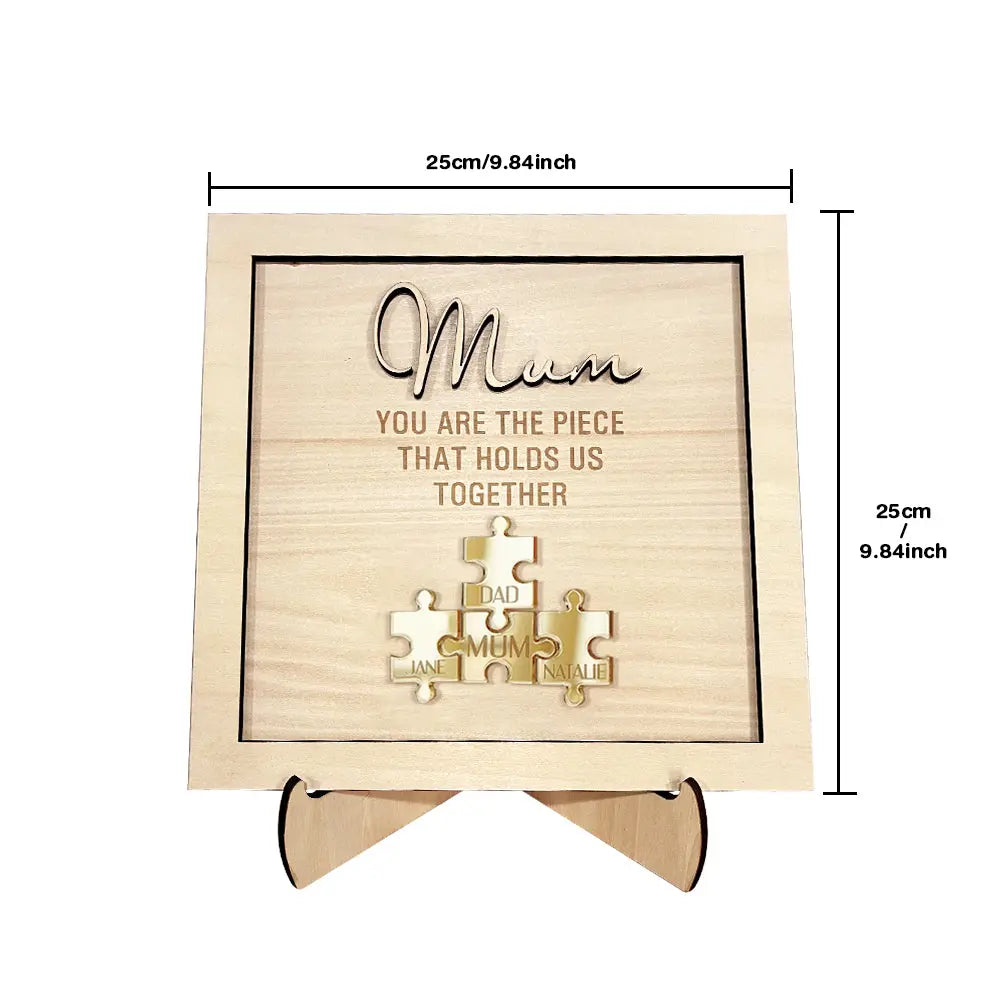 Personalised Puzzle Pieces Name Mum You Are the Piece that Holds Us Together